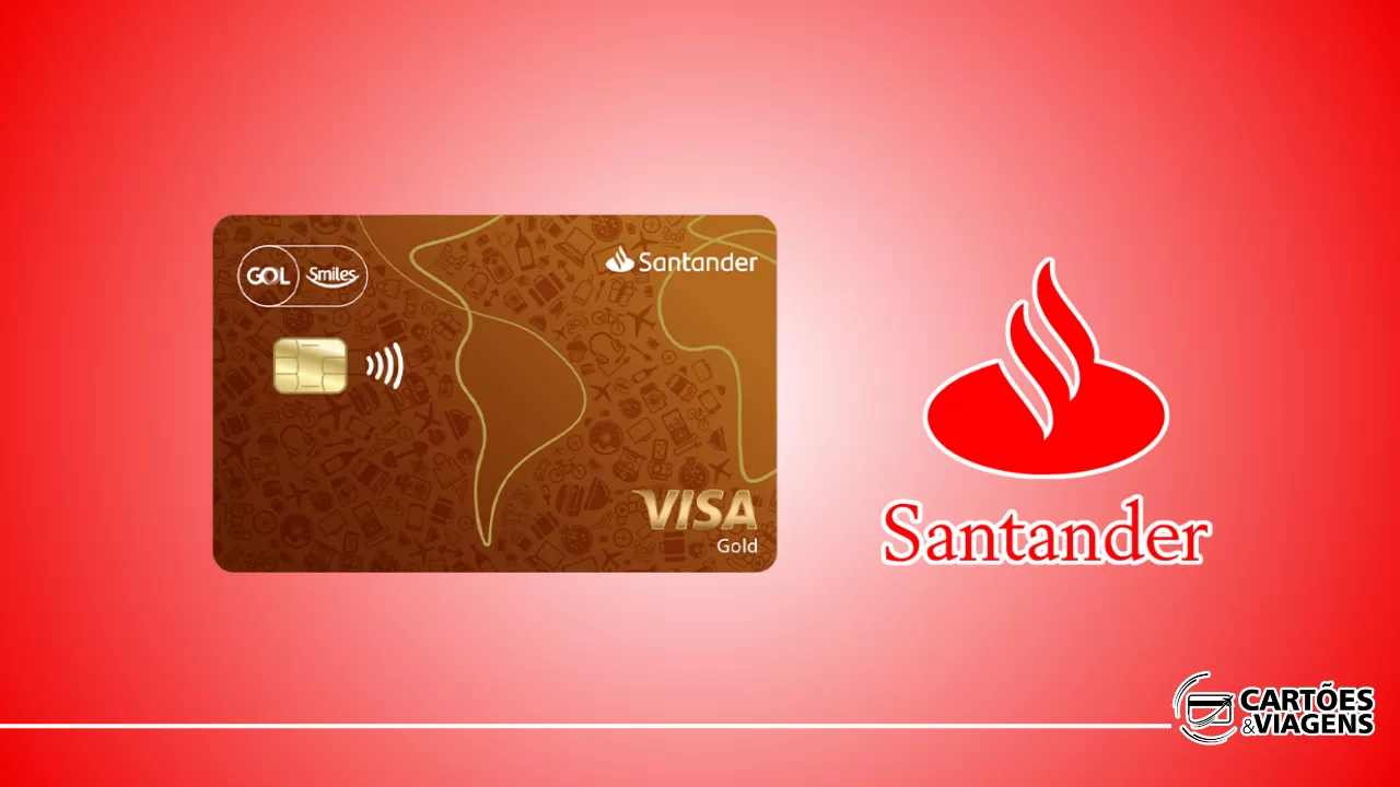 Cartão GOL Smiles Santander Gold: Acumule Milhas e Viaje com Vantagens Exclusivas