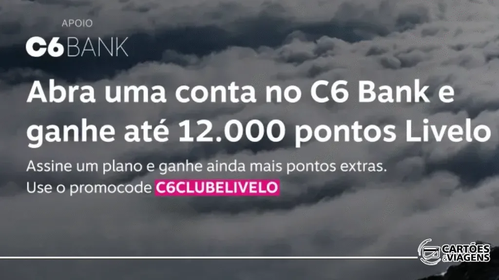 Ganhar pontos Livelo com C6: veja como acumular bônus abrindo sua conta 6 Ganhar pontos Livelo com C6