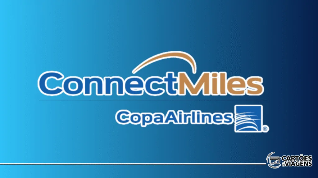 Programa ConnectMiles da Copa: Guia Completo para Acumular e Usar Milhas 4 Programa ConnectMiles