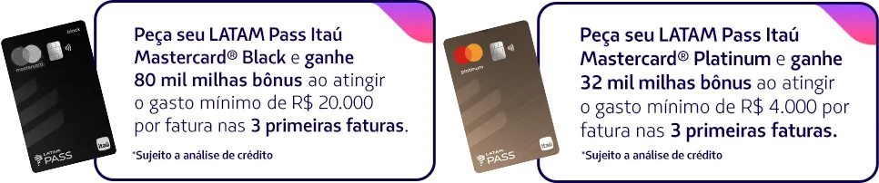 Bônus de adesão cartão Latam: até 80.000 milhas na campanha de aniversário LATAM Pass Itaú 1 bônus de adesão cartão Latam
