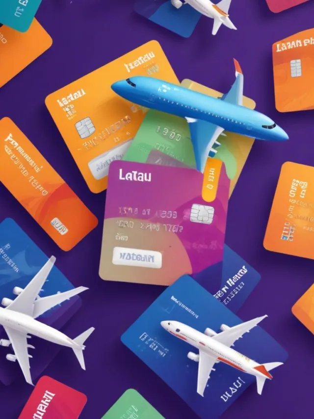 Descubra os Segredos dos Cartões LATAM Pass Itaú que Você Precisa Conhecer!