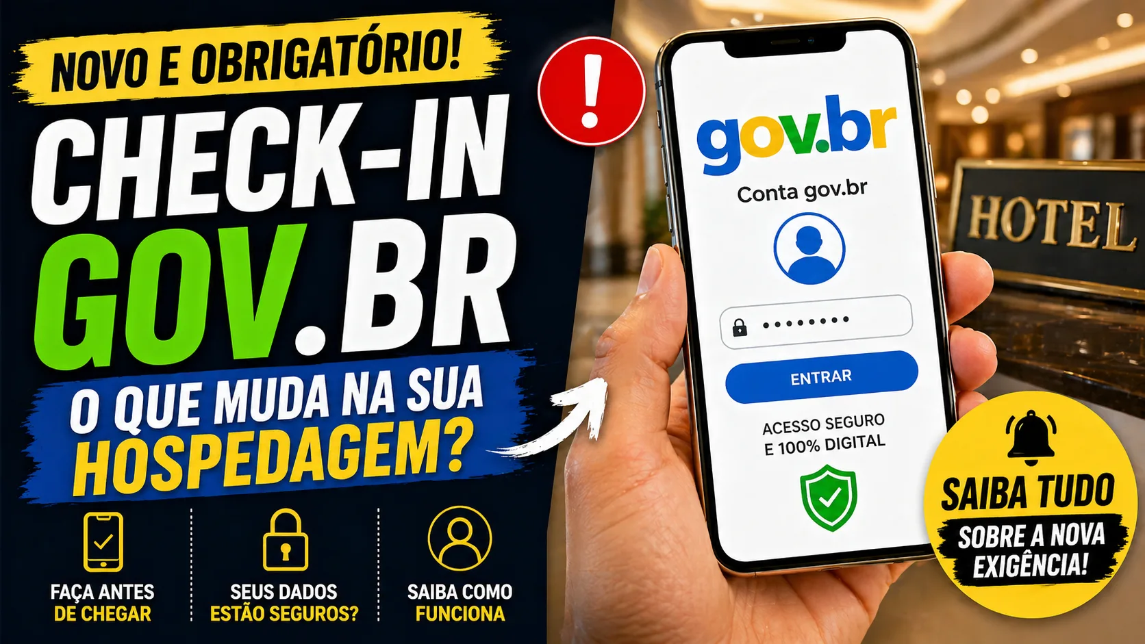 Check-in gov.br: nova exigência nos hotéis gera polêmica e muda sua experiência de viagem