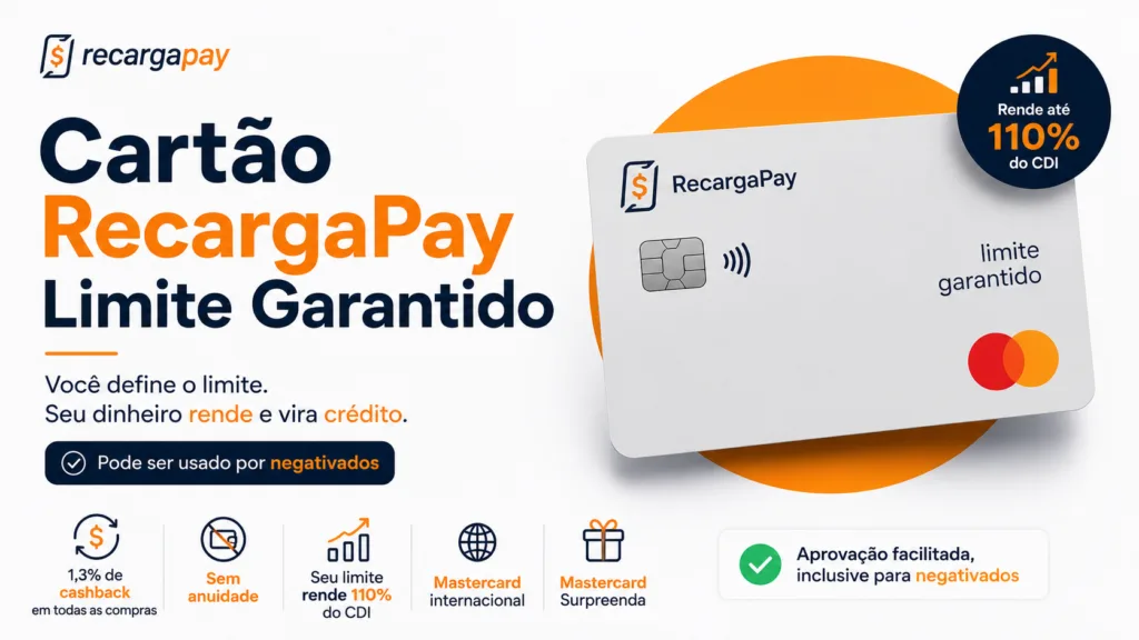 Cartão RecargaPay Limite Garantido