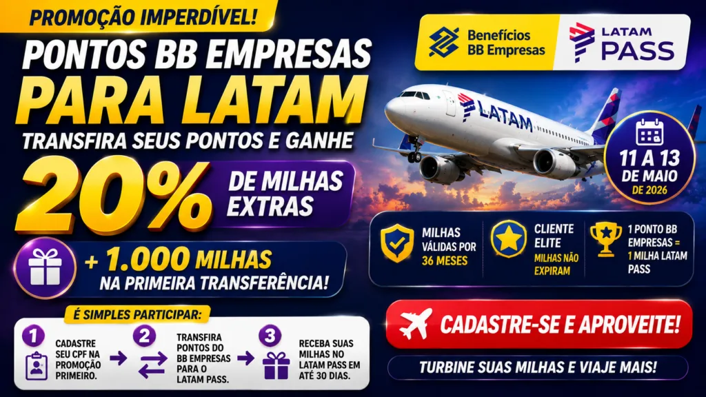 Pontos BB Empresas para Latam: promoção oferece 20% de bônus e mais 1.000 milhas extras 6 Pontos BB Empresas para Latam
