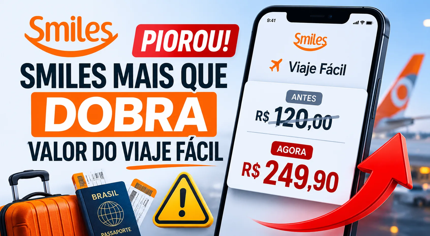 Smiles dobra valor Viaje Fácil: taxa dispara e revolta clientes do programa