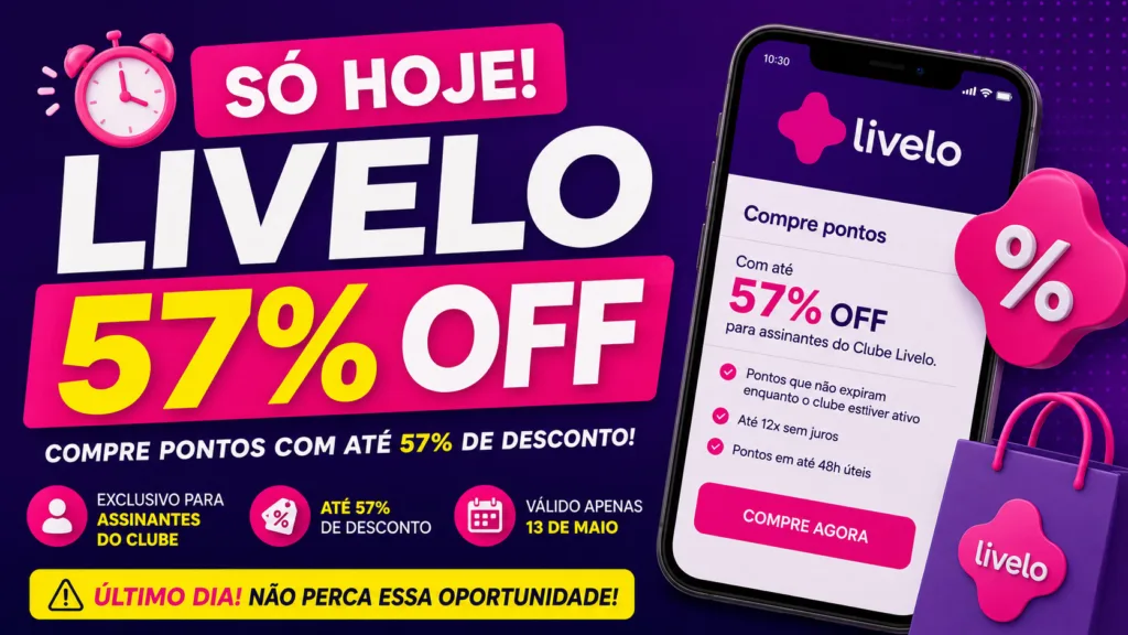 Só Hoje Livelo57% OFF: compre pontos com até 57% de desconto nesta quarta-feira 6 Só Hoje Livelo57% OFF