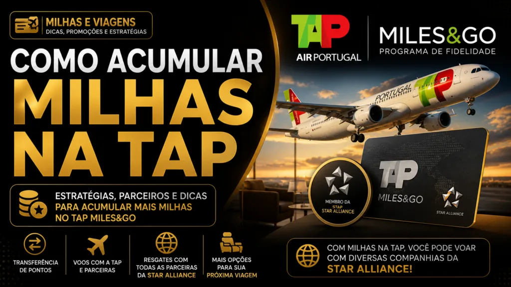 Como acumular milhas na TAP: guia atualizado do TAP Miles&Go 1 como acumular milhas na TAP