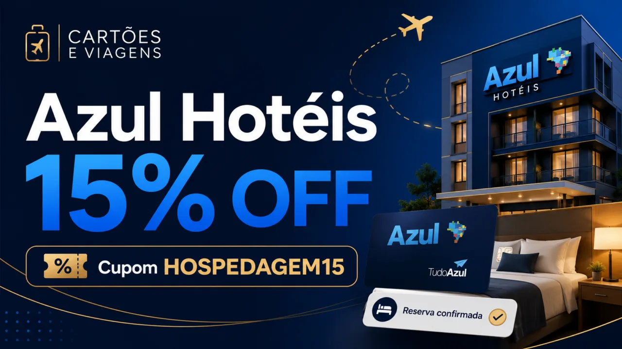 Azul Hotéis 15% OFF