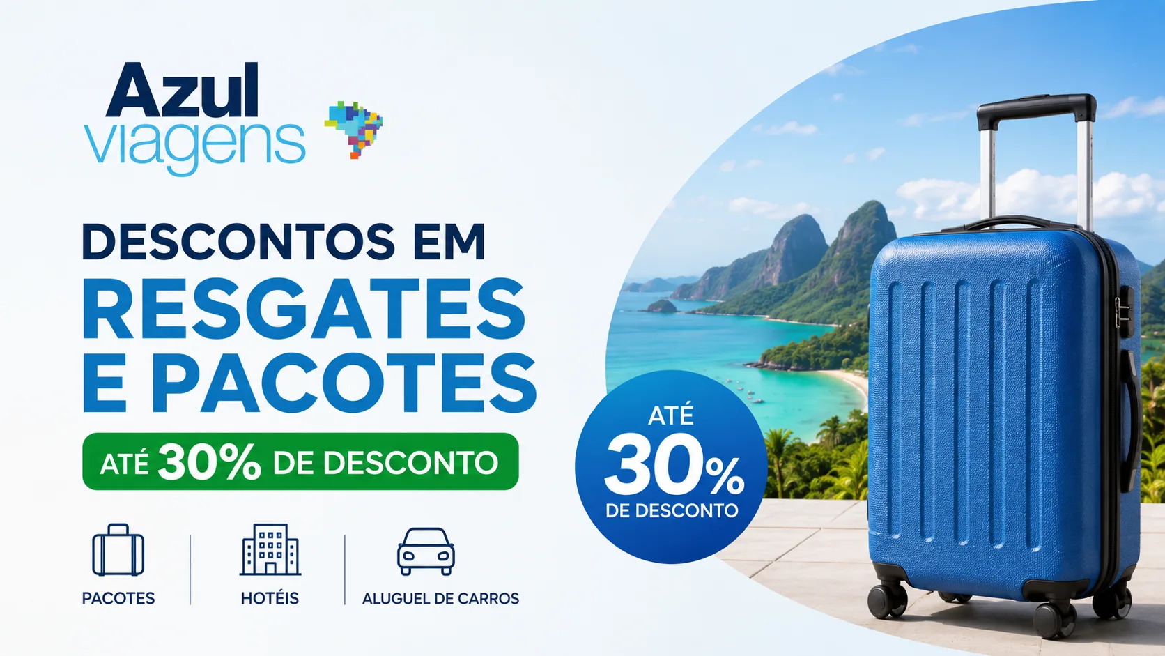 Azul Viagens Desconto em Resgates: Promoção Oferece Até 30% OFF em Pacotes, Hotéis e Aluguel de Carros
