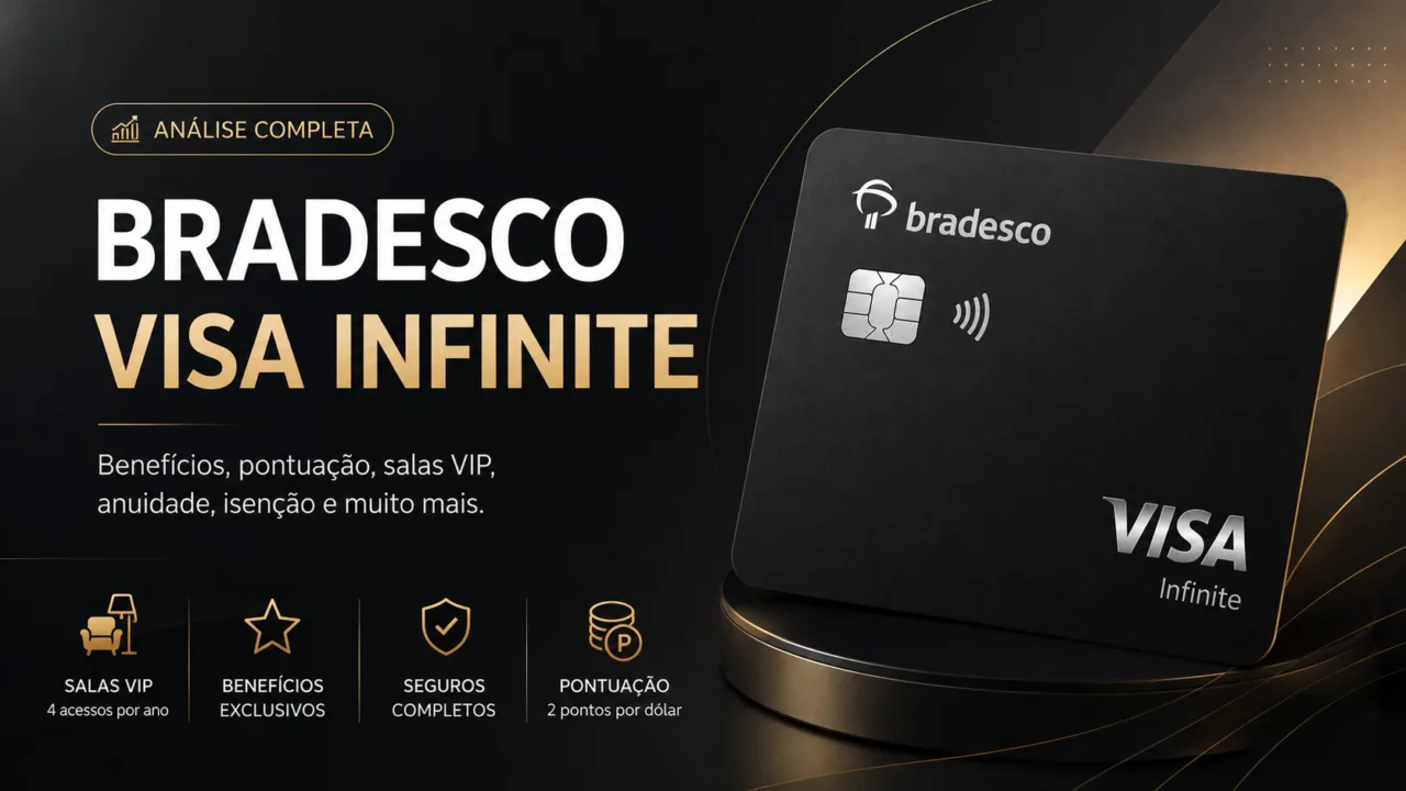 Bradesco Visa Infinite: Análise Completa de Benefícios, Salas VIP e Pontuação Livelo 1 Bradesco Visa Infinite