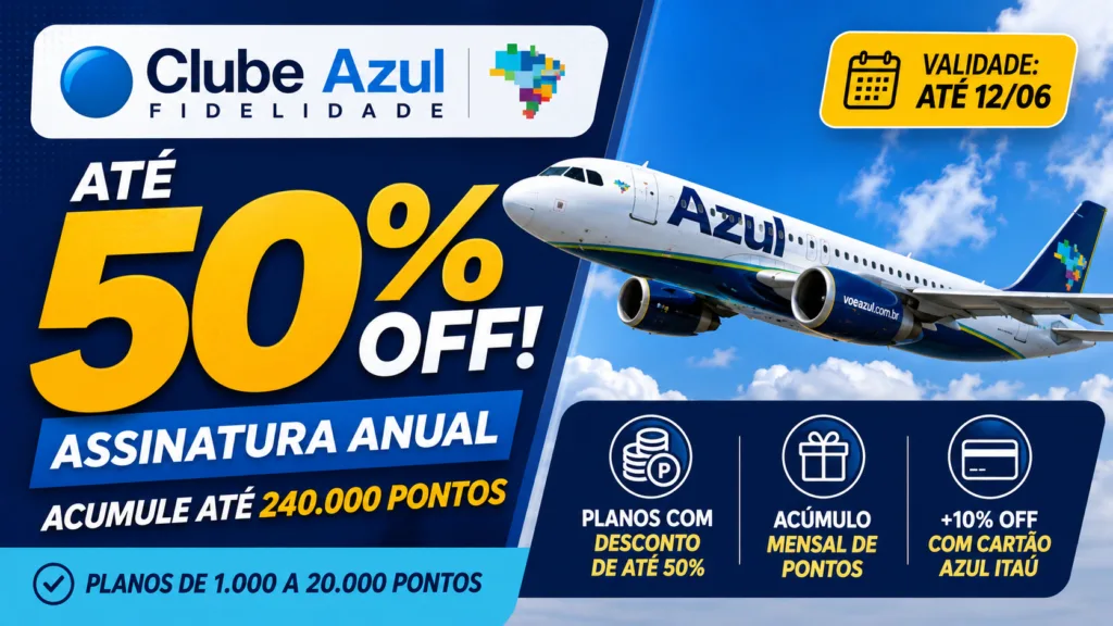 Clube Azul Fidelidade 50% OFF