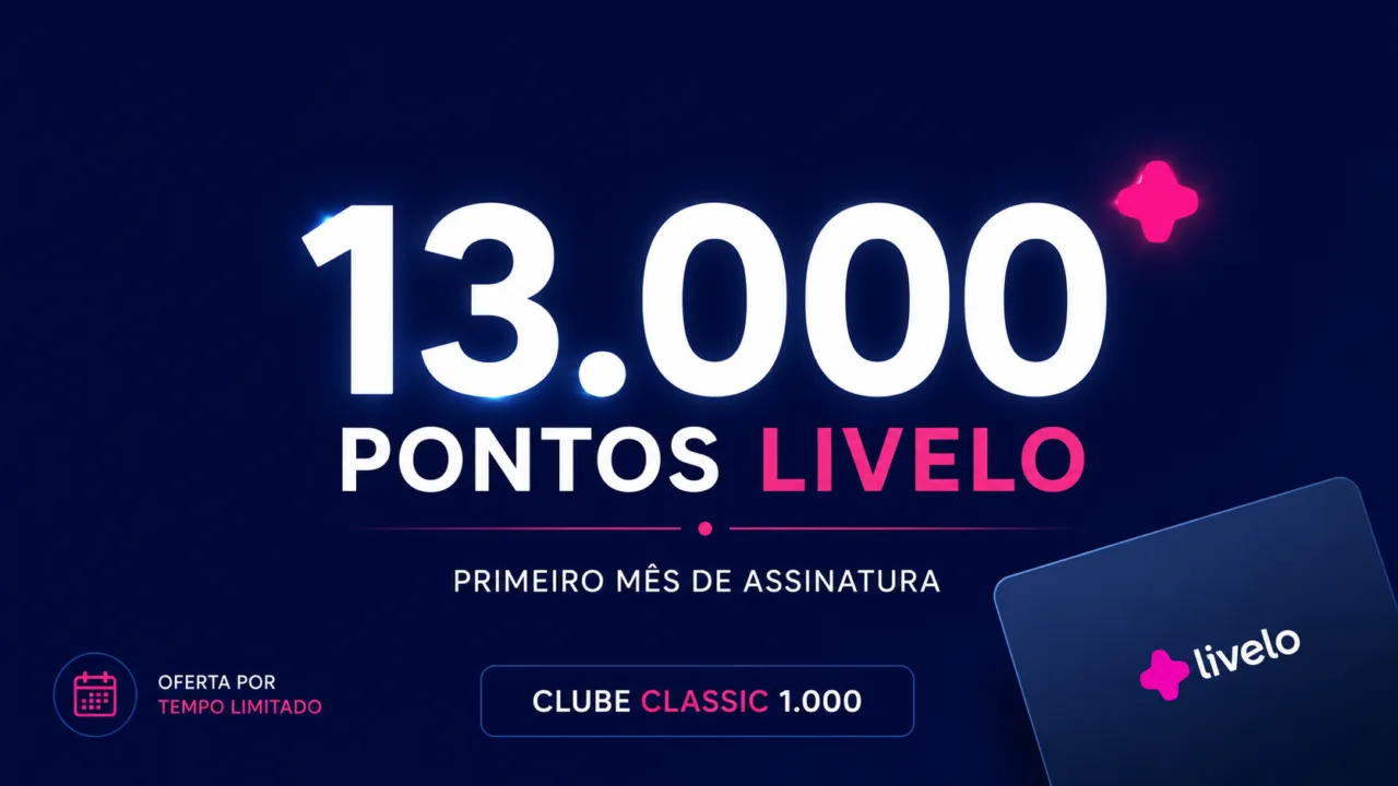Clube Livelo 13.000 pontos
