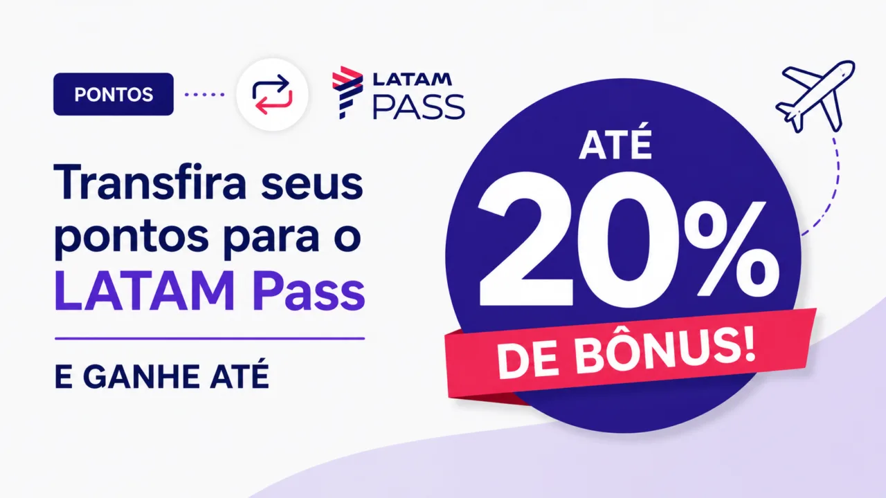 LATAM Pass 20% Bônus