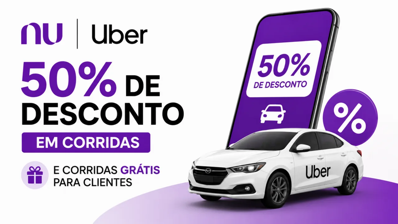 Nubank Uber 50% de Desconto