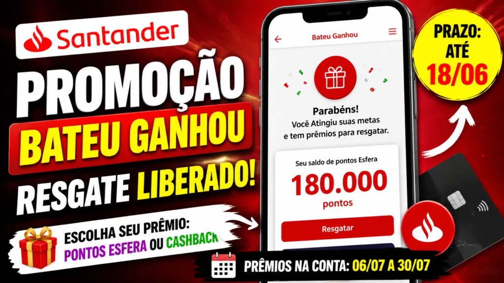 Promoção Bateu Ganhou Santander