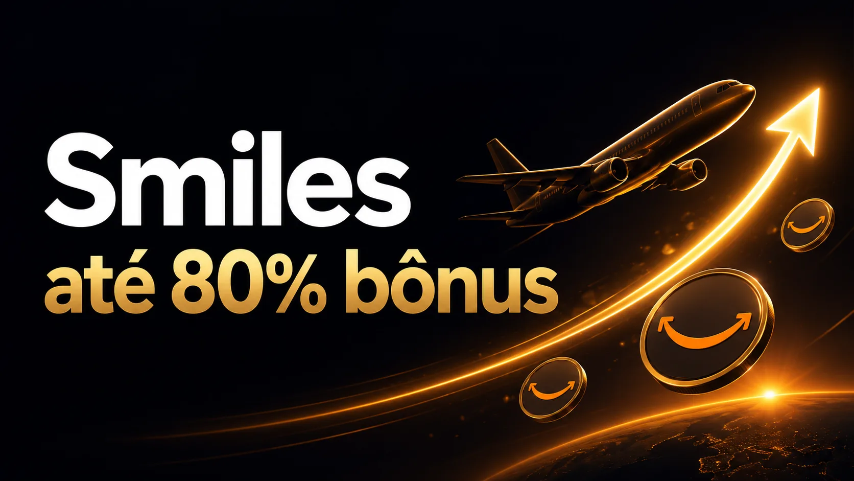 Smiles 80% de bônus: transfira pontos dos bancos parceiros e ganhe milhas extras