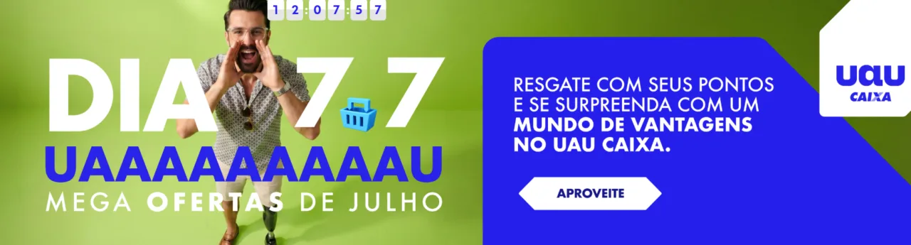 Dia Uaaaau CAIXA
