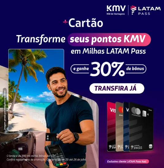 KMV LATAM Pass 30% de bônus KMV LATAM Pass 30% de bônus