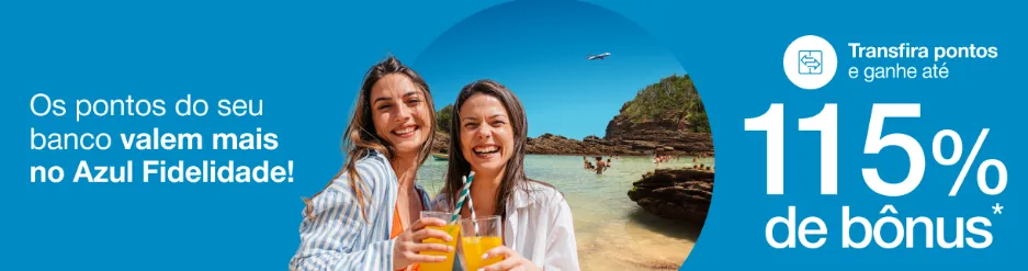 Transferência de pontos TudoAzul 115% Transferência de pontos TudoAzul 115%