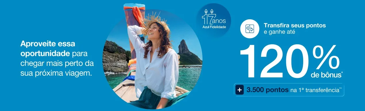 Azul Fidelidade 120% bônus Azul Fidelidade 120% bônus