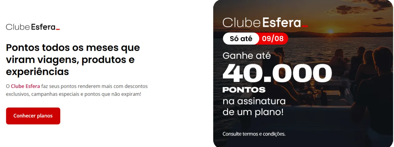 Clube Esfera 40 mil pontos. Clube Esfera 40 mil pontos.
