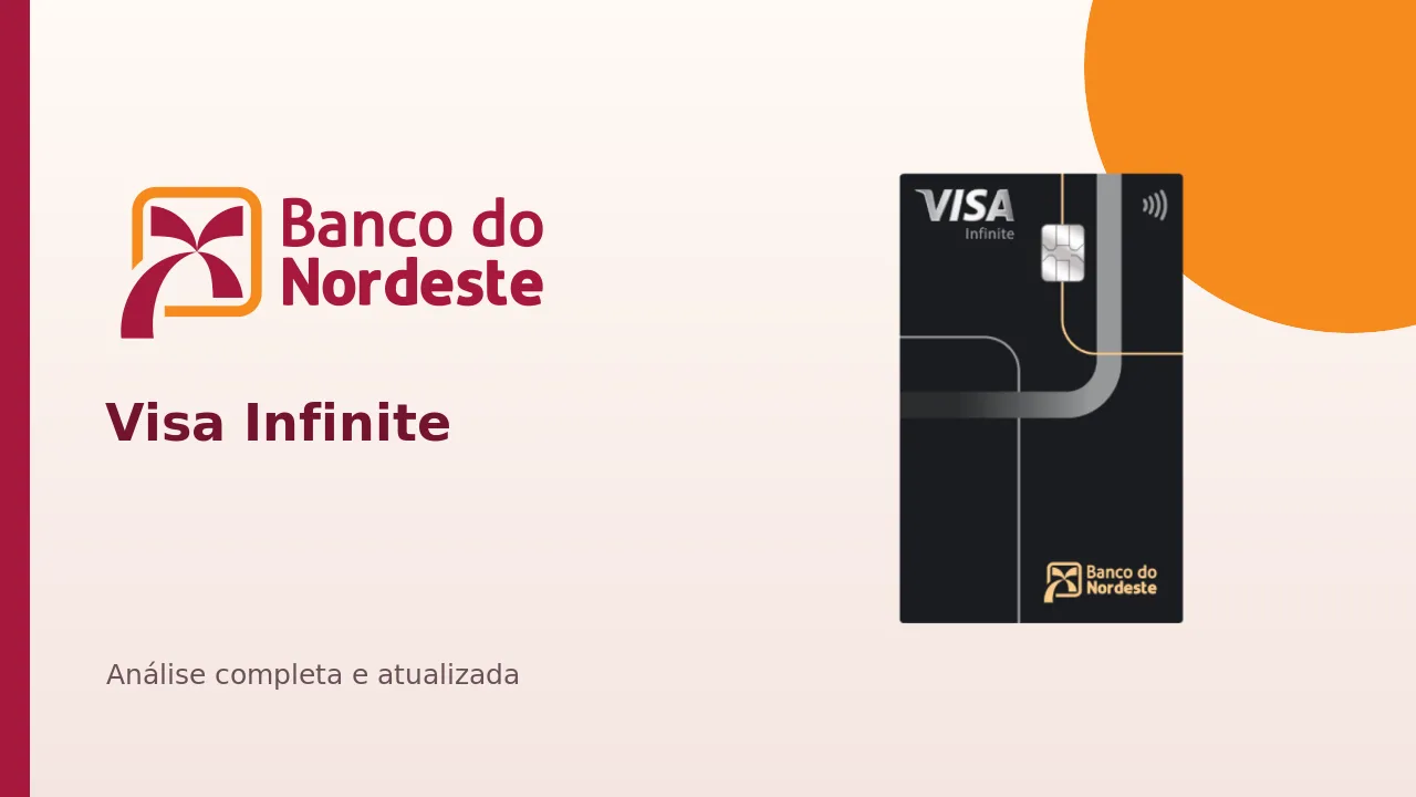 Cartão Banco do Nordeste Visa Infinite vale a pena? Pontos, salas VIP e benefícios 2 Cartão Banco do Nordeste Visa Infinite