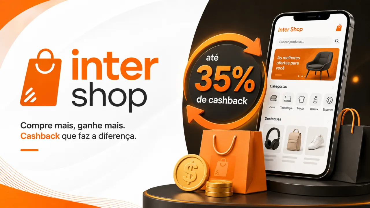 Cashback Inter Shop 35%: Temu, Magalu, Riachuelo e outras lojas oferecem dinheiro de volta 9 cashback Inter Shop 35%