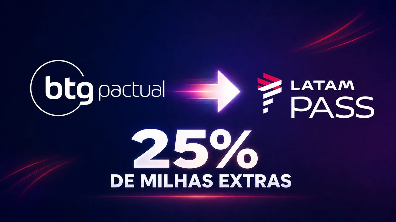 LATAM Pass e BTG Pactual 25% de bônus: transfira pontos e ganhe milhas extras 9 latam pass btg pactual 25 bonus 1280x720 1